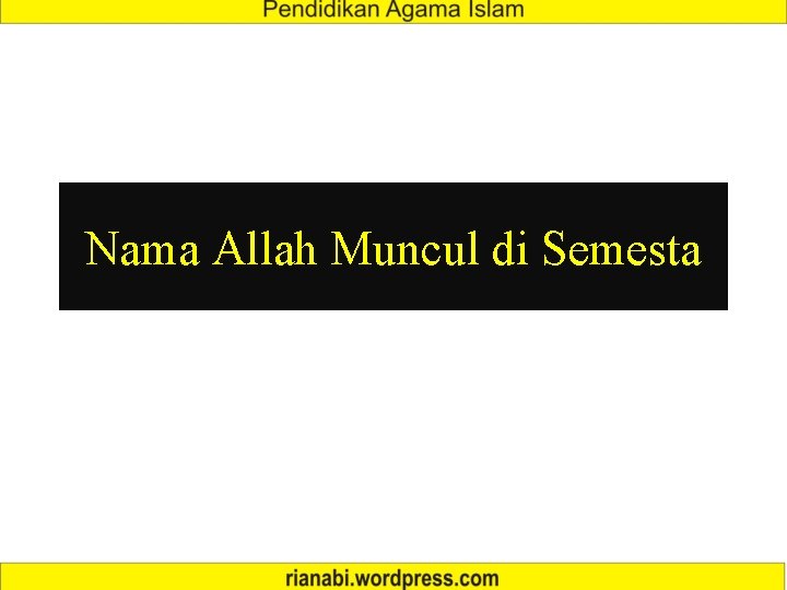 Nama Allah Muncul di Semesta 