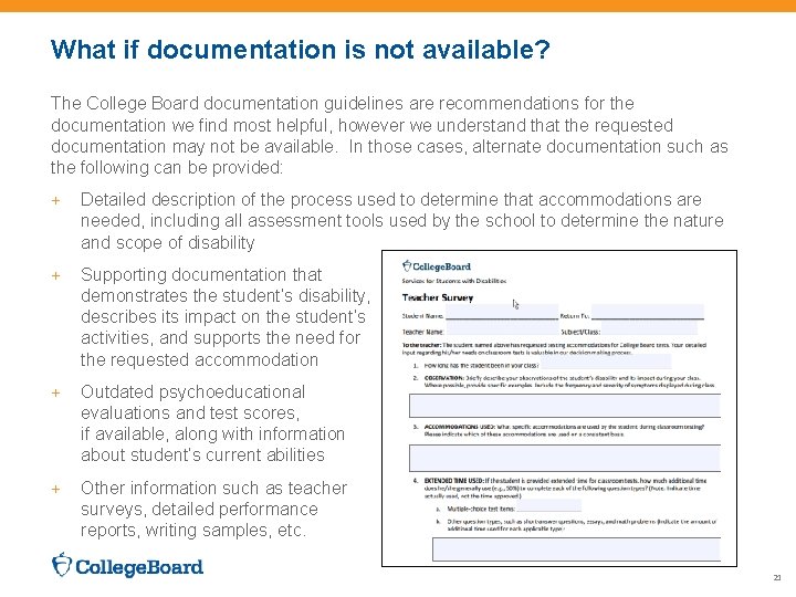 What if documentation is not available? The College Board documentation guidelines are recommendations for