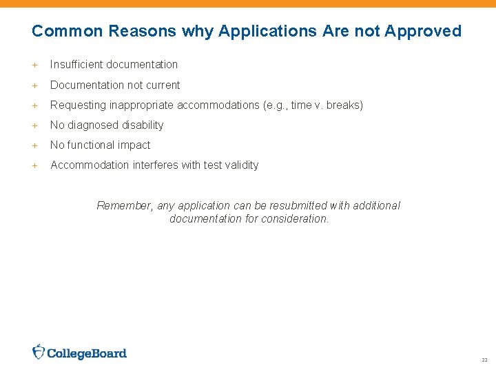 Common Reasons why Applications Are not Approved + Insufficient documentation + Documentation not current