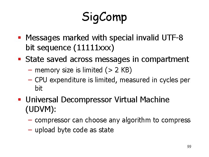 Sig. Comp § Messages marked with special invalid UTF-8 bit sequence (11111 xxx) §