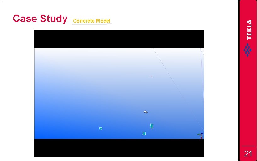 Case Study Concrete Model 21 