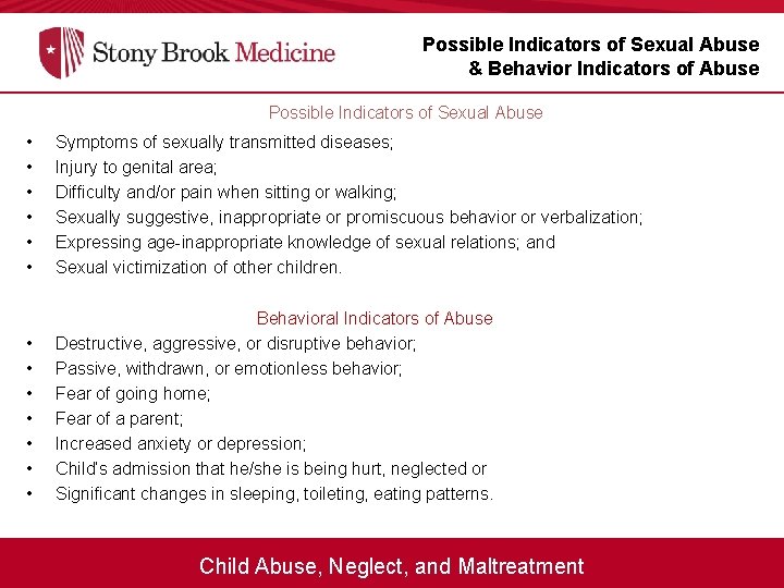 Possible Indicators of Sexual Abuse & Behavior Indicators of Abuse Possible Indicators of Sexual