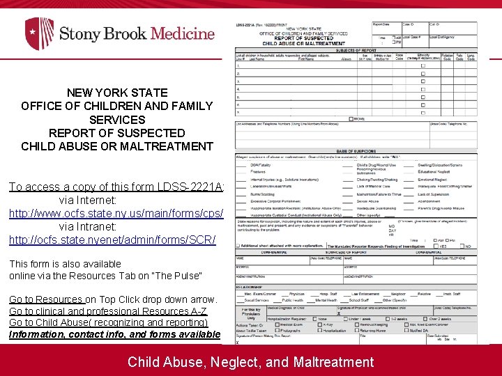 NEW YORK STATE OFFICE OF CHILDREN AND FAMILY SERVICES REPORT OF SUSPECTED CHILD ABUSE