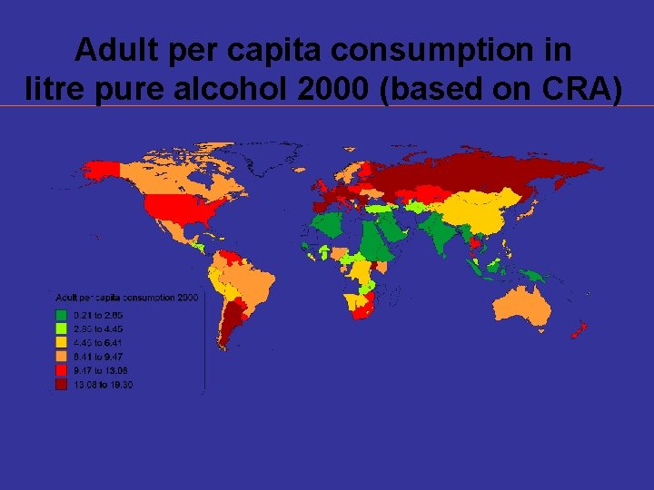 Adult per capita consumption in litre pure alcohol 2000 (based on CRA) 