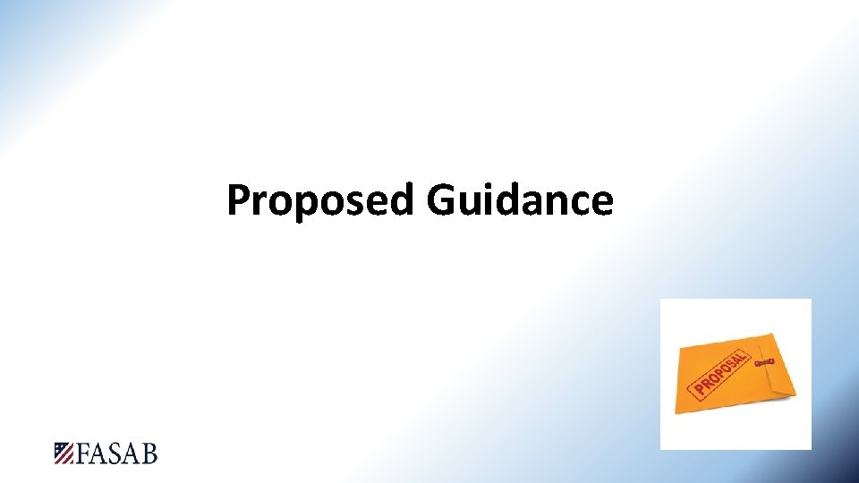 Proposed Guidance 
