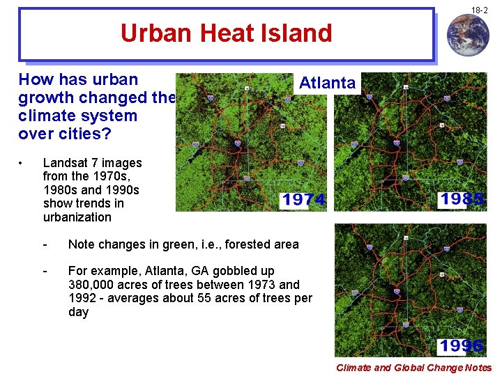 18 -2 Urban Heat Island How has urban growth changed the climate system over
