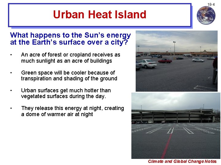 18 -4 Urban Heat Island What happens to the Sun’s energy at the Earth’s