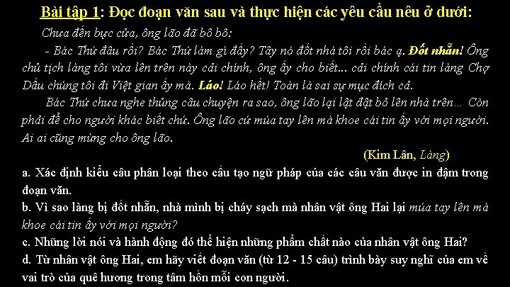 Bài tập 1: Đọc đoạn văn sau và thực hiện các yêu cầu nêu