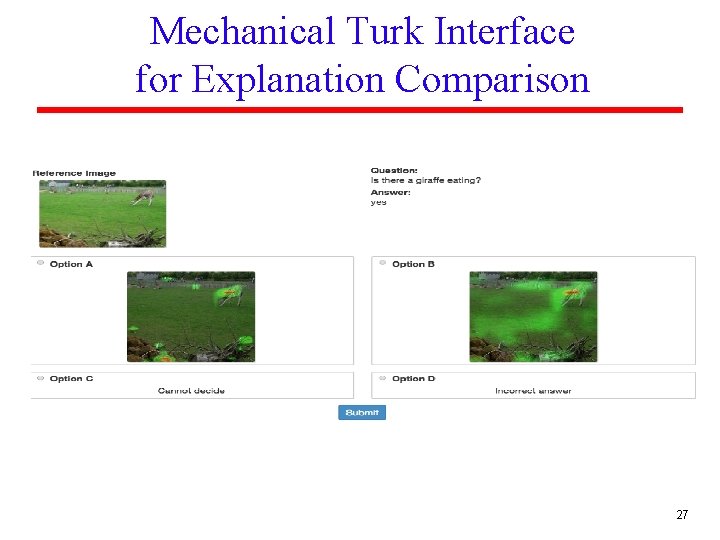 Mechanical Turk Interface for Explanation Comparison 27 