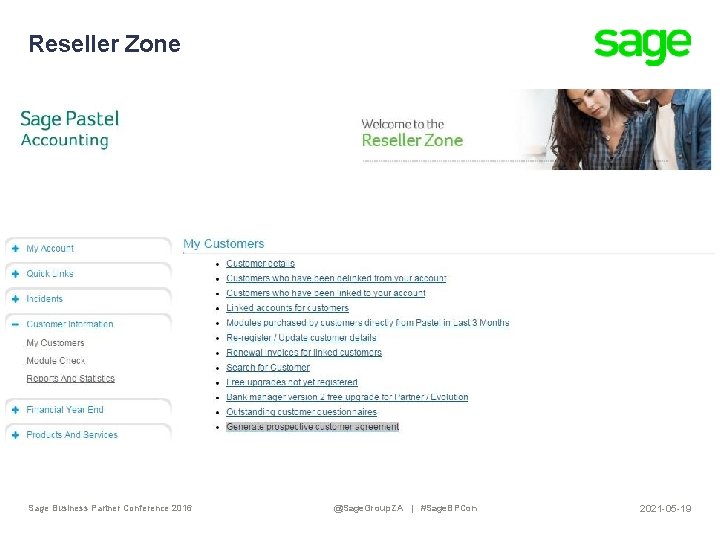 Reseller Zone Sage Business Partner Conference 2016 @Sage. Group. ZA | #Sage. BPCon 2021