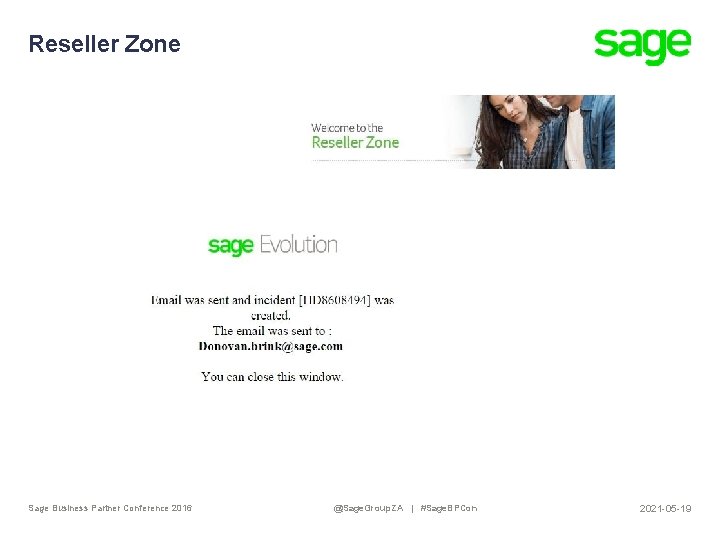 Reseller Zone Sage Business Partner Conference 2016 @Sage. Group. ZA | #Sage. BPCon 2021