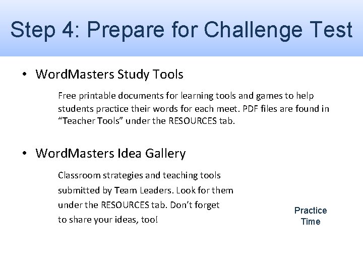 Step 4: Prepare for Challenge Test • Word. Masters Study Tools Free printable documents