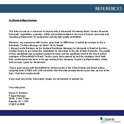 REFERENCES To Whom It May Concern This letter serves as a reference to anyone