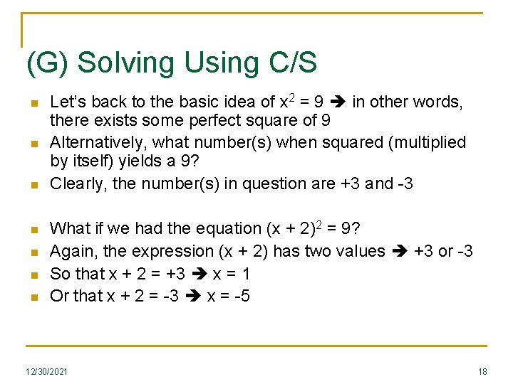 (G) Solving Using C/S n n n n Let’s back to the basic idea