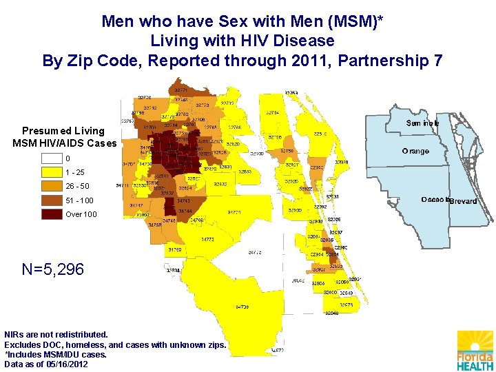 Men who have Sex with Men (MSM)* Living with HIV Disease By Zip Code,