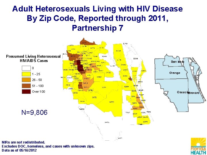 Adult Heterosexuals Living with HIV Disease By Zip Code, Reported through 2011, Partnership 7