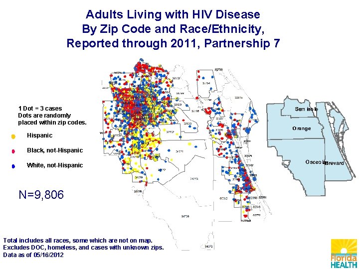 Adults Living with HIV Disease By Zip Code and Race/Ethnicity, Reported through 2011, Partnership