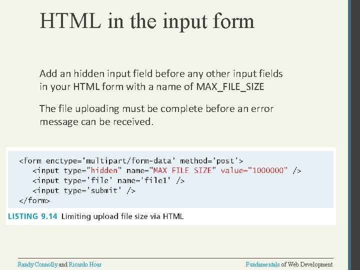 HTML in the input form Add an hidden input field before any other input