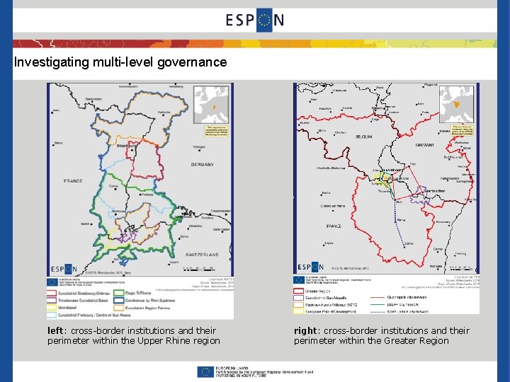 Investigating multi-level governance left: cross-border institutions and their perimeter within the Upper Rhine region