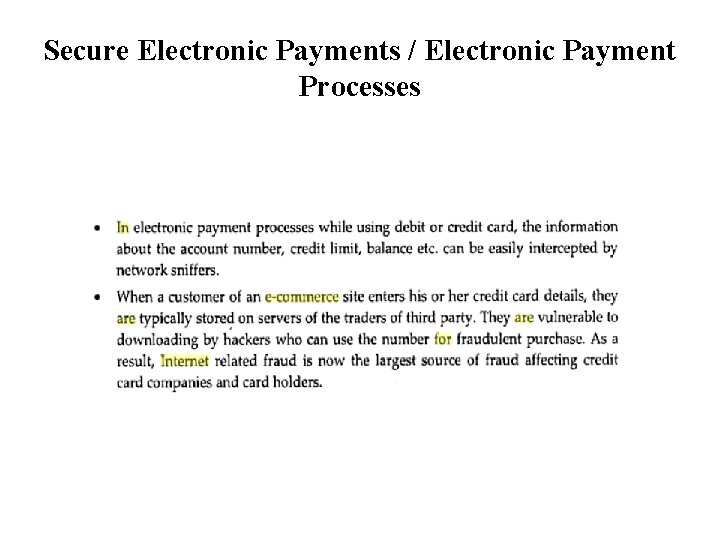 Secure Electronic Payments / Electronic Payment Processes 