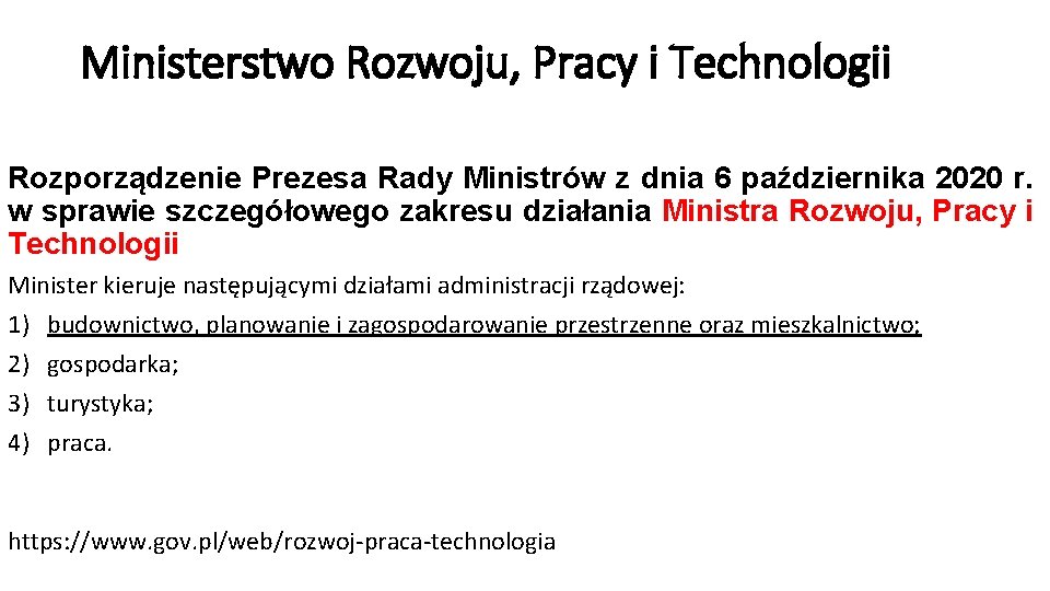 Ministerstwo Rozwoju, Pracy i Technologii Rozporządzenie Prezesa Rady Ministrów z dnia 6 października 2020