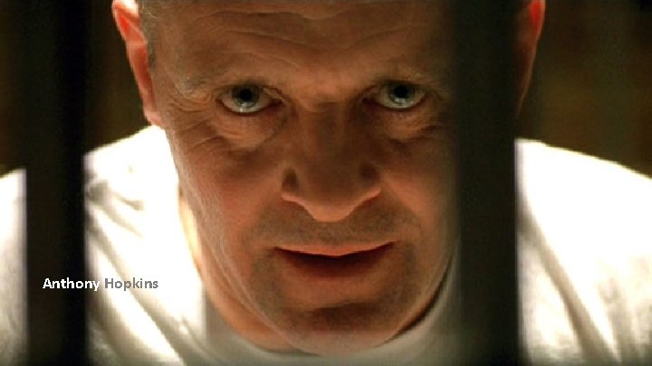 Anthony Hopkins 