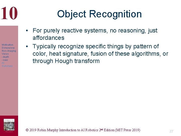 10 Motivation Dimensions Non-imaging Vision -depth -cues AI Summary Object Recognition • For purely 10 Motivation Dimensions Non-imaging Vision -depth -cues AI Summary Object Recognition • For purely