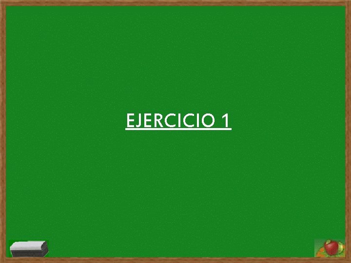EJERCICIO 1 