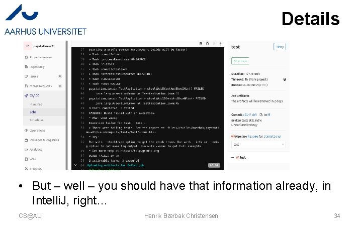 Details • But – well – you should have that information already, in Intelli. Details • But – well – you should have that information already, in Intelli.