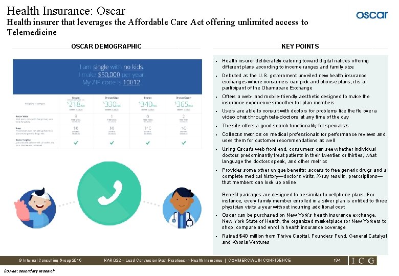 Health Insurance: Oscar Health insurer that leverages the Affordable Care Act offering unlimited access