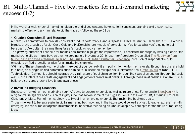 B 1. Multi-Channel – Five best practices for multi-channel marketing success (1/2) In the