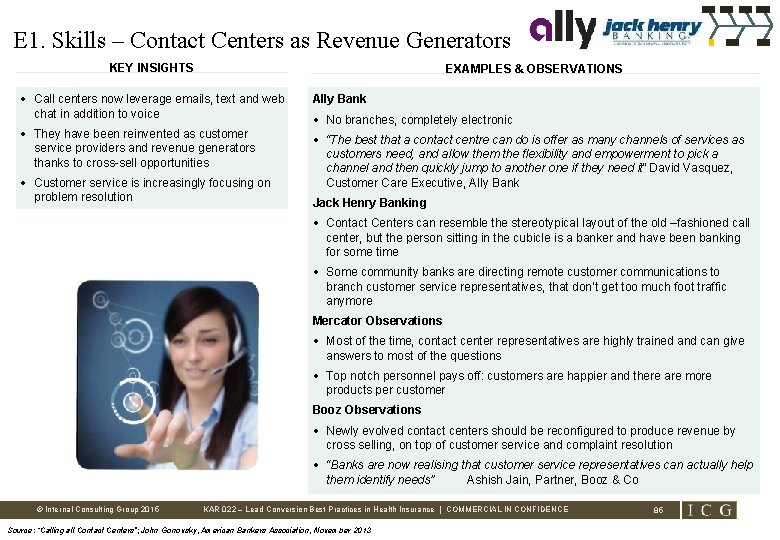 E 1. Skills – Contact Centers as Revenue Generators KEY INSIGHTS EXAMPLES & OBSERVATIONS