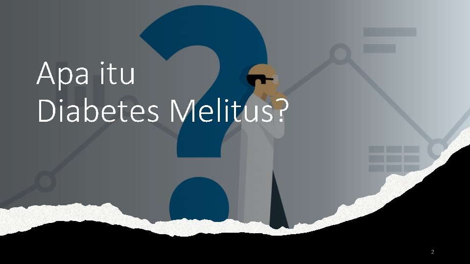 Apa itu Diabetes Melitus? 2 
