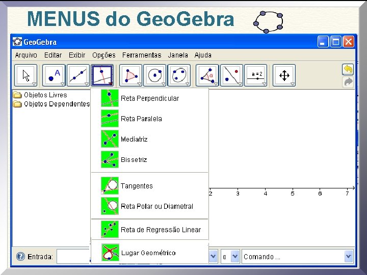 MENUS do Geo. Gebra 