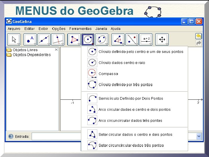 MENUS do Geo. Gebra 