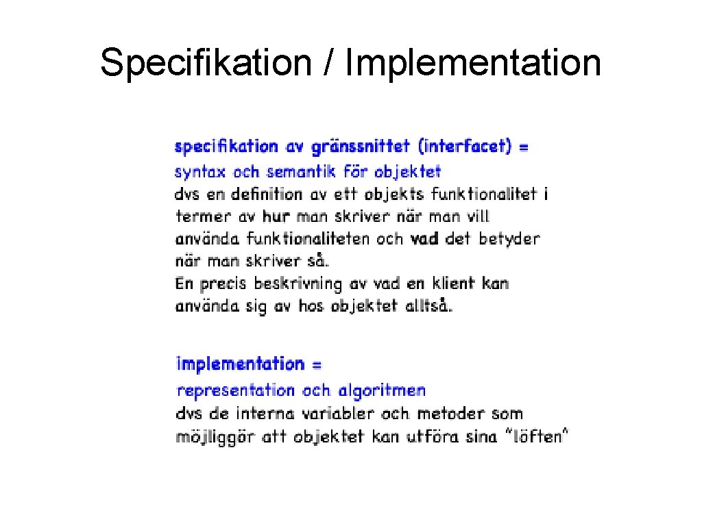 Specifikation / Implementation 