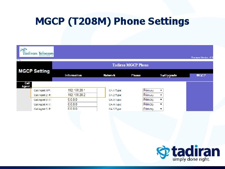 MGCP (T 208 M) Phone Settings 
