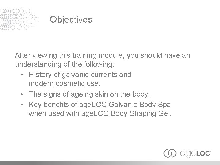 Objectives After viewing this training module, you should have an understanding of the following: