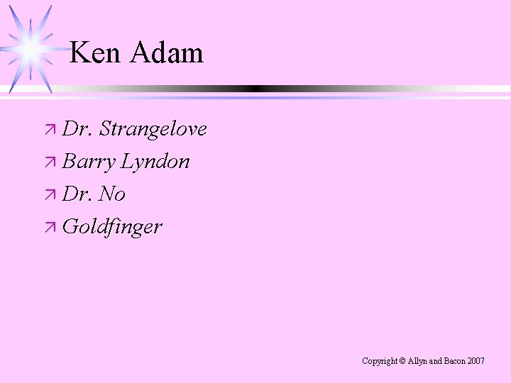 Ken Adam ä Dr. Strangelove ä Barry Lyndon ä Dr. No ä Goldfinger Copyright