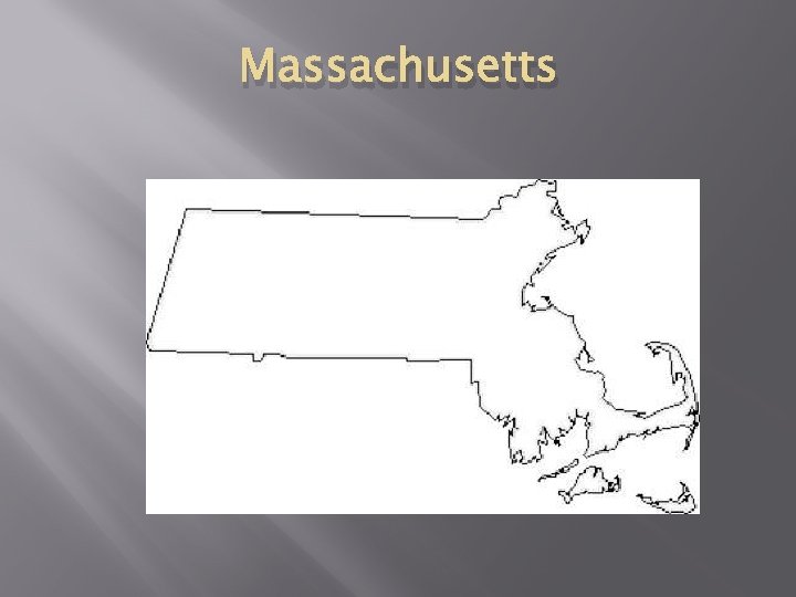 Massachusetts 