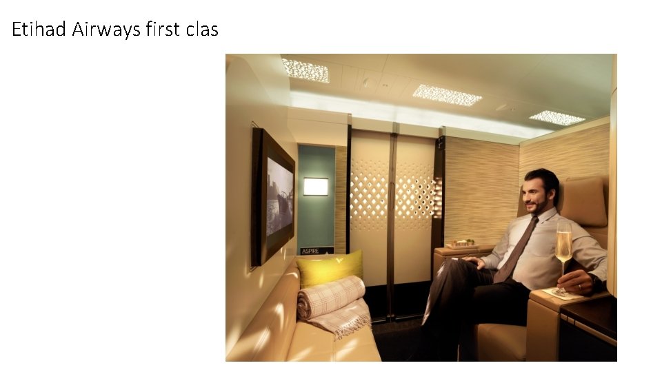 Etihad Airways first clas 