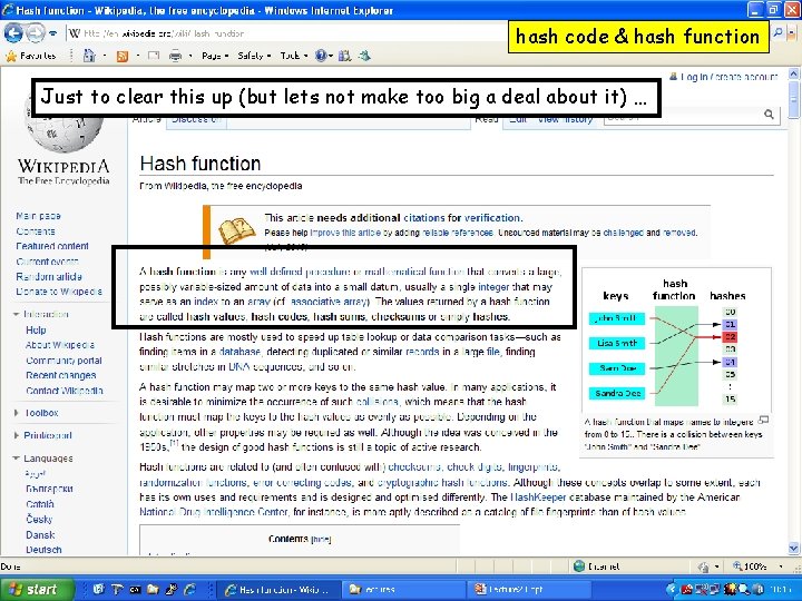 hash code & hash function Just to clear this up (but lets not make