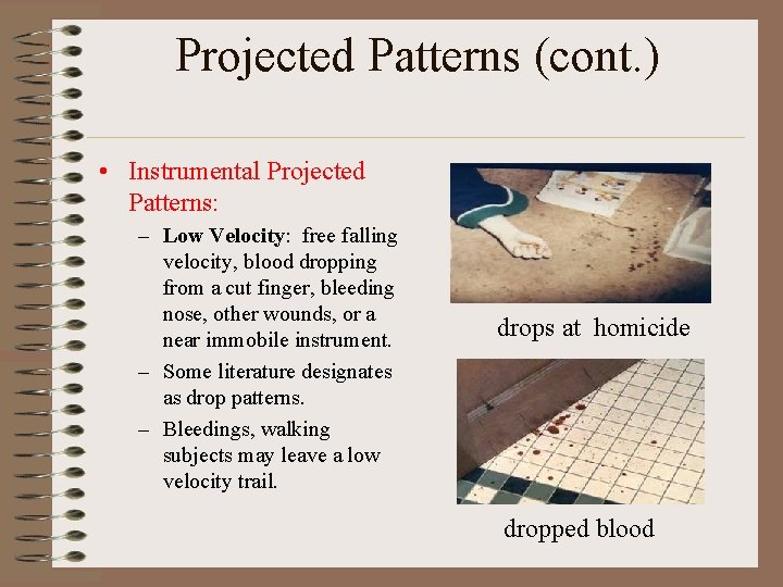 Projected Patterns (cont. ) • Instrumental Projected Patterns: – Low Velocity: free falling velocity, Projected Patterns (cont. ) • Instrumental Projected Patterns: – Low Velocity: free falling velocity,