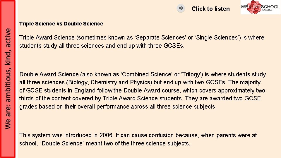 Click to listen Triple Science vs Double Science Triple Award Science (sometimes known as