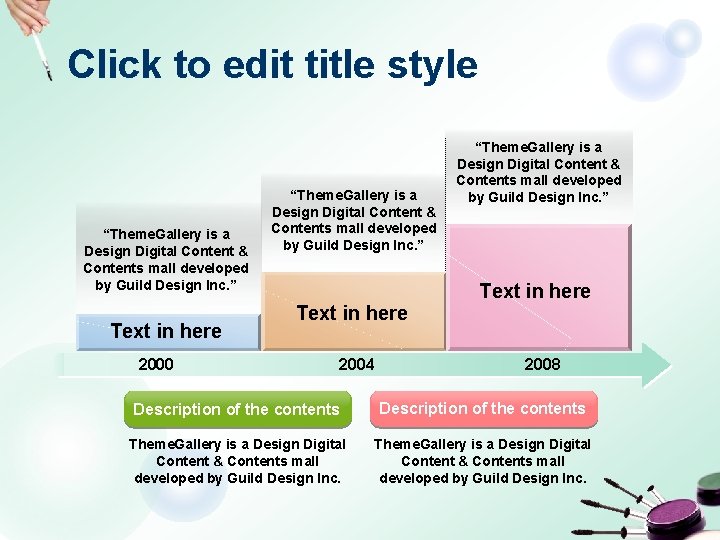 Click to edit title style “Theme. Gallery is a Design Digital Content & Contents