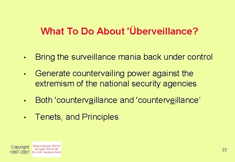 What To Do About 'Überveillance? • Bring the surveillance mania back under control •