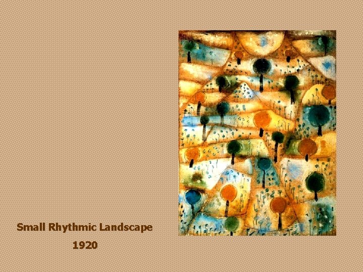 Small Rhythmic Landscape 1920 