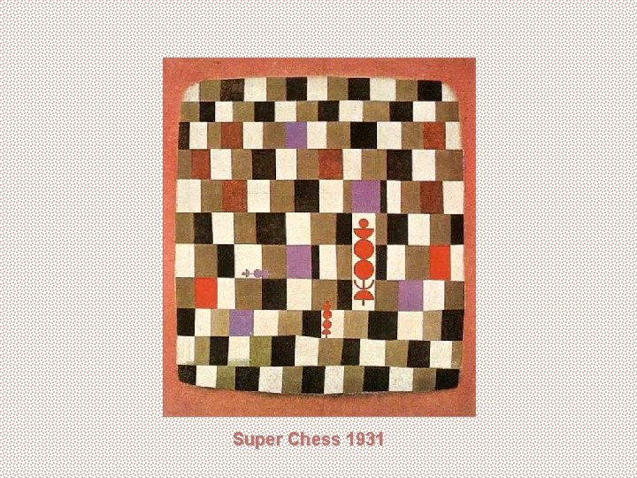 Super Chess 1931 