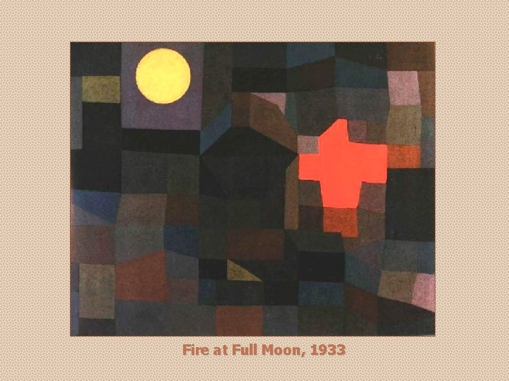 Fire at Full Moon, 1933 