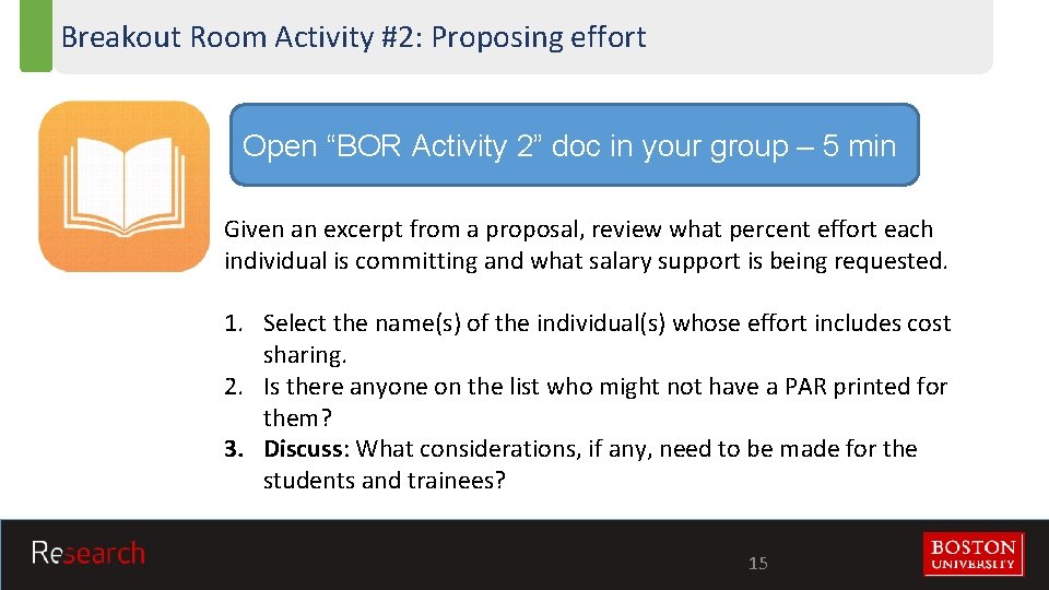 Breakout Room Activity #2: Proposing effort Open “BOR Activity 2” doc in your group